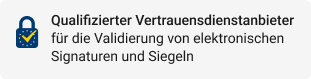 Qualifizierter Vertrauensdienstanbieter\nfür die Validierung von elektronischen Signaturen und Siegeln