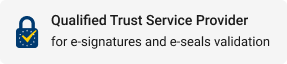 Qualified Trust Service Provider for e-signatures and e-seals validation
